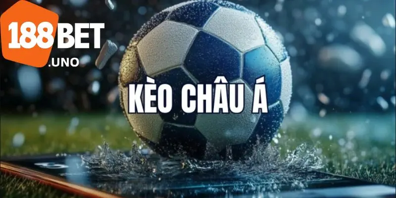 Kèo chấp châu Á