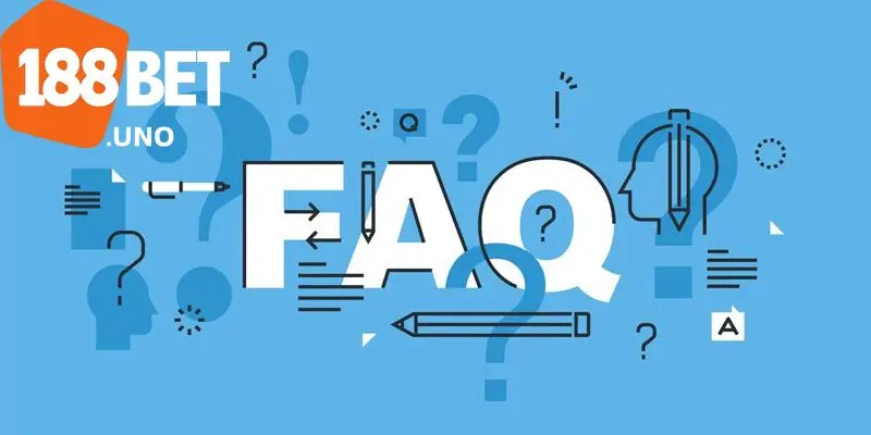 Nhà Cái 188BET - Giải Trí 2025 Đẳng Cấp Và Trải Nghiệm Tuyệt Vời 8 Một số câu hỏi thường gặp được nhiều người chơi quan tâm