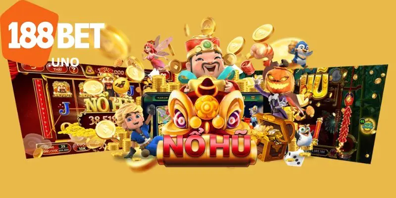Nổ Hũ là gì? Bí kíp Nổ Hũ 188BET hiệu quả nhất 4 Những mẹo chơi Nổ Hũ tại 188BET hiệu quả nhất